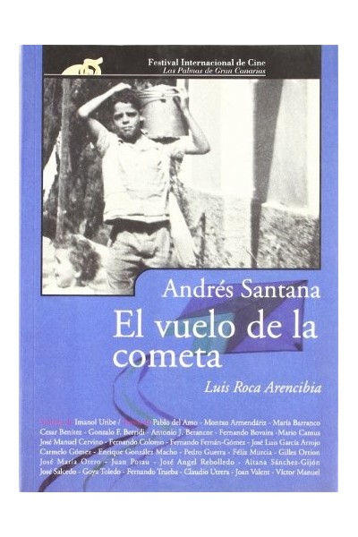 Andrés Santana, El Vuelo De La Cometa